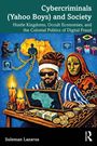 „Cybercriminals (Yahoo Boys) and Society“ – Titel. Abgebildet ist ein Mann mit Dreadlocks, Kerzen und Geld auf einem Tisch.