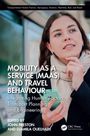 Titel: "Mobility as a Service (MaaS) and Travel Behaviour". Eine Frau mit Smartphone blickt nachdenklich.