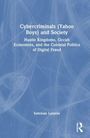 "Cybercriminals (Yahoo Boys) and Society: Hustle Kingdoms, Occult Economies, and the Colonial Politics of Digital Fraud" von Suleman Lazarus. Blaues abstraktes Design im Hintergrund.