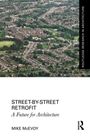 Mike McEvoy: Street-by-Street Retrofit, Buch