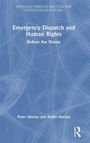 "Emergency Dispatch and Human Rights: Before the Sirens" von Peter und Pedro Marina. Blaues Cover mit weißen Linien.