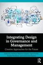 Integrating Design in Governance and Management, Buch