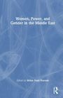Women, Power, and Gender in the Middle East, Buch