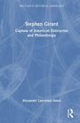 Alexander Lawrence Ames: Stephen Girard, Buch