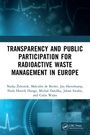 Nadja ¿Eleznik: Transparency and Public Participation for Radioactive Waste Management in Europe, Buch