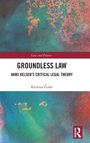 Kristina ¿Ufar: Groundless Law, Buch