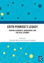 Text: "Edith Penrose's Legacy: Shaping Economics, Management, and Political Economy. Edited by Jonathan Michie and Christine Oughton." Netz aus Linien und Kreisen auf blauem Hintergrund.