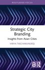 Viriya Taecharungroj: Strategic City Branding, Buch