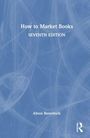 "How to Market Books, Seventh Edition, Alison Baverstock." Blauer Hintergrund mit weißen Linien und einem Logo unten rechts.