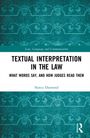 "Textual Interpretation in the Law. What Words Say, and How Judges Read Them. Nancy Diamond." Blaues Hintergrundmuster.