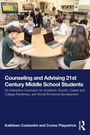 Corine Fitzpatrick: Counseling and Advising 21st Century Middle School Students, Buch