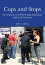 John A. Eterno: Cops and Stops, Buch