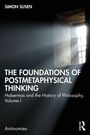 "The Foundations of Postmetaphysical Thinking" von Simon Susen. Sonnenstrahlen scheinen durch ein kleines Fenster.