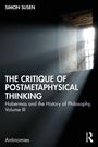 "The Critique of Postmetaphysical Thinking"; "Habermas and the History of Philosophy, Volume III" von Simon Susen. Fenster mit Lichtstrahlen.