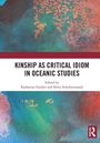 Kinship as Critical Idiom in Oceanic Studies, Buch