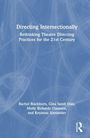 Gina Sandi Diaz: Directing Intersectionally, Buch
