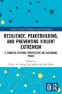 Titel: "Resilience, Peacebuilding, and Preventing Violent Extremism". Hintergrund: blau mit Netz- und Punktmuster.