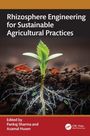 Rhizosphere Engineering for Sustainable Agricultural Practices, Buch