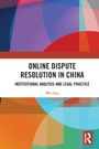 "Online Dispute Resolution in China" von Wei Gao. Überlappende bunte geometrische Formen, Logo rechts unten.