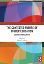 The Contested Future of Higher Education, Buch
