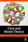 Care and Moral Theory, Buch