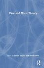 Care and Moral Theory, Buch