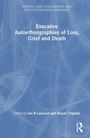Evocative Autoethnographies of Loss, Grief and Death, Buch