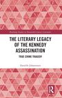 „The Literary Legacy of the Kennedy Assassination: True Crime Tragedy“ von Danielle Johannesen. Rote Dreiecksmuster.