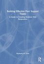 "Building Effective Peer Support Teams: A Guide to Creating Resilient First Responders", von Stephanie M. Conn. Abstrakte blaue Muster.