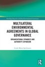 Titel: Multilateral Environmental Agreements in Global Governance. Autor: Linda Maria Spielmann. Grüner Hintergrund.