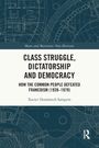 „Class Struggle, Dictatorship and Democracy“ von Xavier Domènech Sampere. Blaues technisches Zeichnungsmuster.