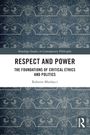 "Respect and Power: The Foundations of Critical Ethics and Politics" von Roberto Mordacci. Dekoratives blaues Muster.