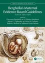 Berghella's Maternal Evidence Based Guidelines, Buch