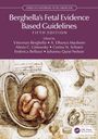 Berghella's Fetal Evidence Based Guidelines, Buch