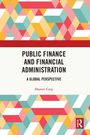 Bharati Garg: Public Finance and Financial Administration, Buch