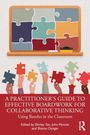A Practitioner's Guide to Effective Boardwork for Collaborative Thinking, Buch