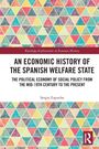 Sergio Espuelas: An Economic History of the Spanish Welfare State, Buch