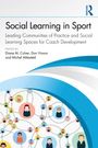 Diane M. Culver: Social Learning in Sport, Buch