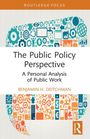 Benjamin H. Deitchman: The Public Policy Perspective, Buch