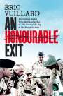 Eric Vuillard: An Honourable Exit, Buch