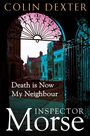 Colin Dexter: Death is Now My Neighbour, Buch