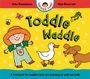 Julia Donaldson: Toddle Waddle, Buch