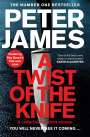 Peter James: A Twist of the Knife, Buch