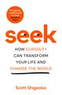 Scott Shigeoka: Seek, Buch