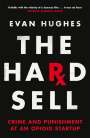 Evan Hughes: The Hard Sell, Buch