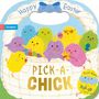 Campbell Books: Pick-a-Chick: Happy Easter, Buch