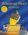 Jill Murphy: Whatever Next!, Buch