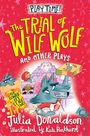 Julia Donaldson: The Trial of Wilf Wolf and other plays, Buch