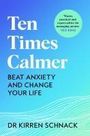 Kirren Schnack: Ten Times Calmer, Buch