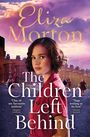 Eliza Morton: The Children Left Behind, Buch